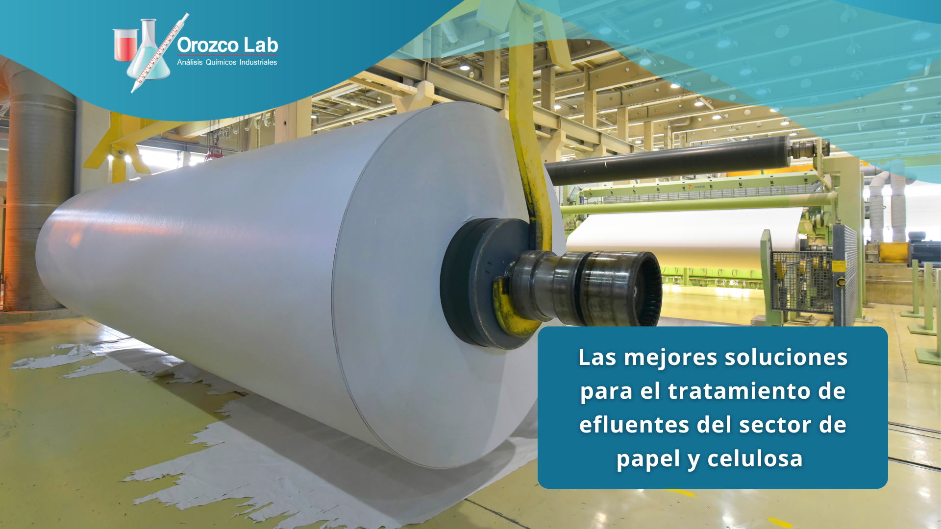 soluciones-para-el-tratamiento-de-efluentes-del-sector-de-papel-y-celulosa