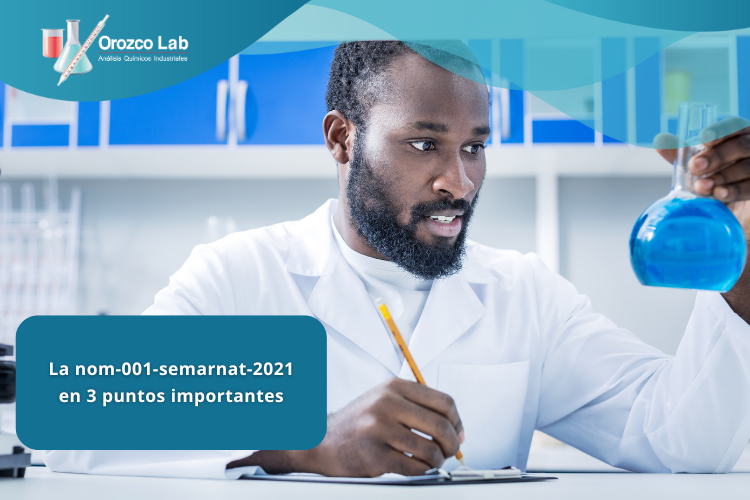 la-nom-001-semarnat-2021-en-3-puntos-importantes