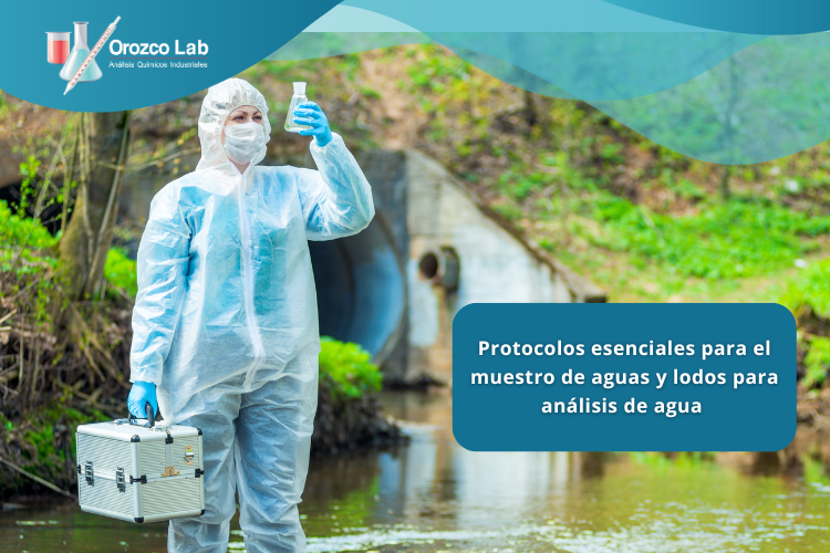 protocolos-esenciales-para-el-muestro-de-aguas-y-lodos-para-analisis-de-agua