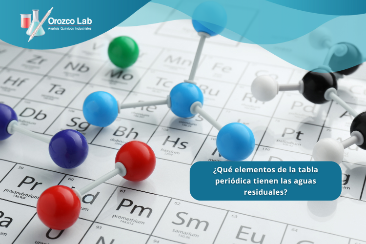 elementos-de-la-tabla-periodica-tienen-las-aguas-residuales ¿Qué elementos de la tabla periódica tienen las aguas residuales?