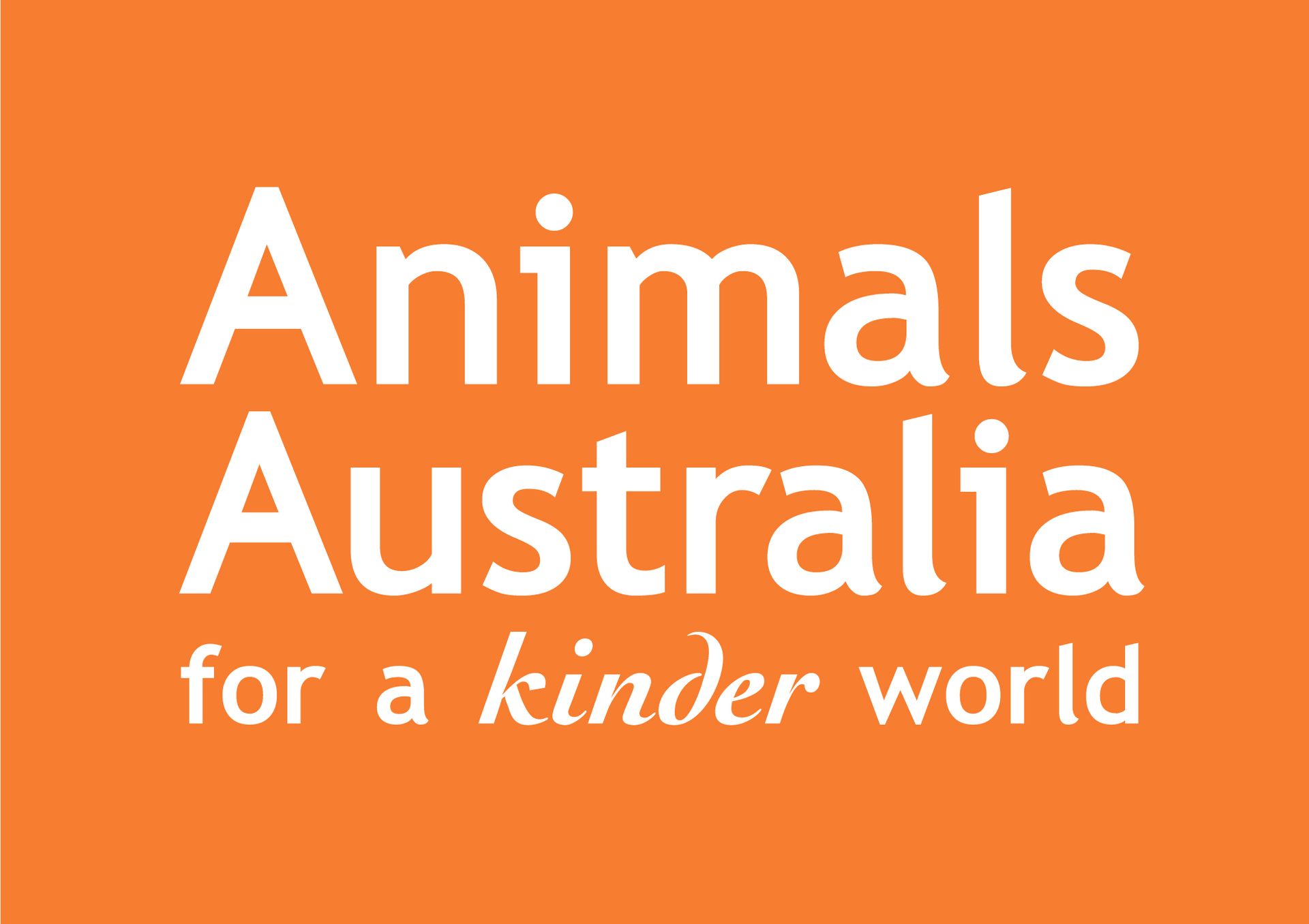 Animals Australia logo on orange background. White text promotes a kinder world.