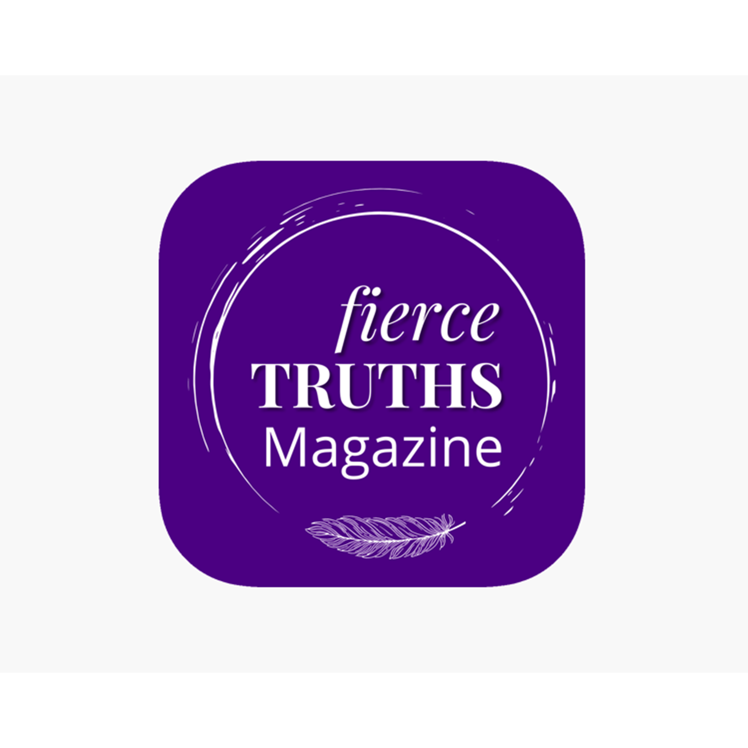 Fierce Truths Magazine