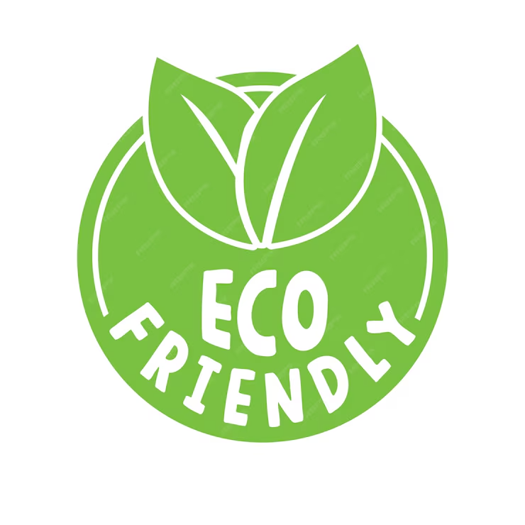 Eco Friendly