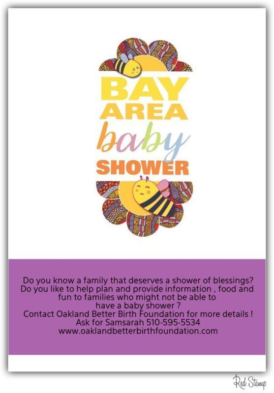 Bay Area baby shower flyer with bees, promoting the Oakland Better Birth Foundation.