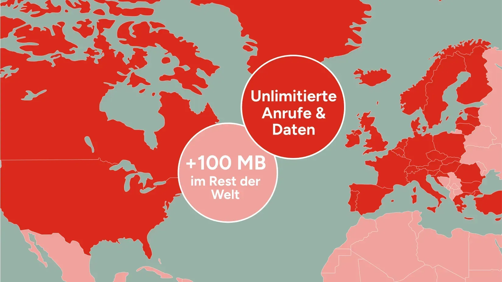 Karte mit rot hervorgehobenen Nordamerika und Europa, mit Text, der auf unbegrenzte Anrufe/Daten und 100 MB Daten in anderen Ländern hinweist.
