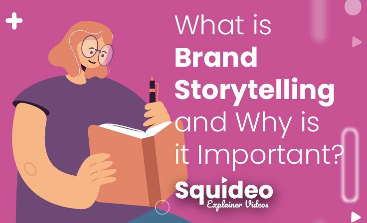 What Is Brand Storytelling And Why Is It Important 6315