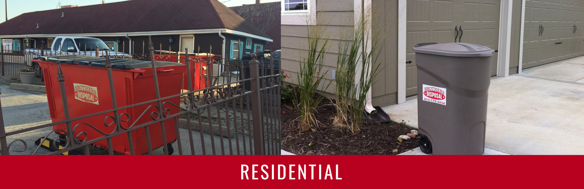 Split view: A red dumpster in a lot next to a grey residential trash bin beside a house, with