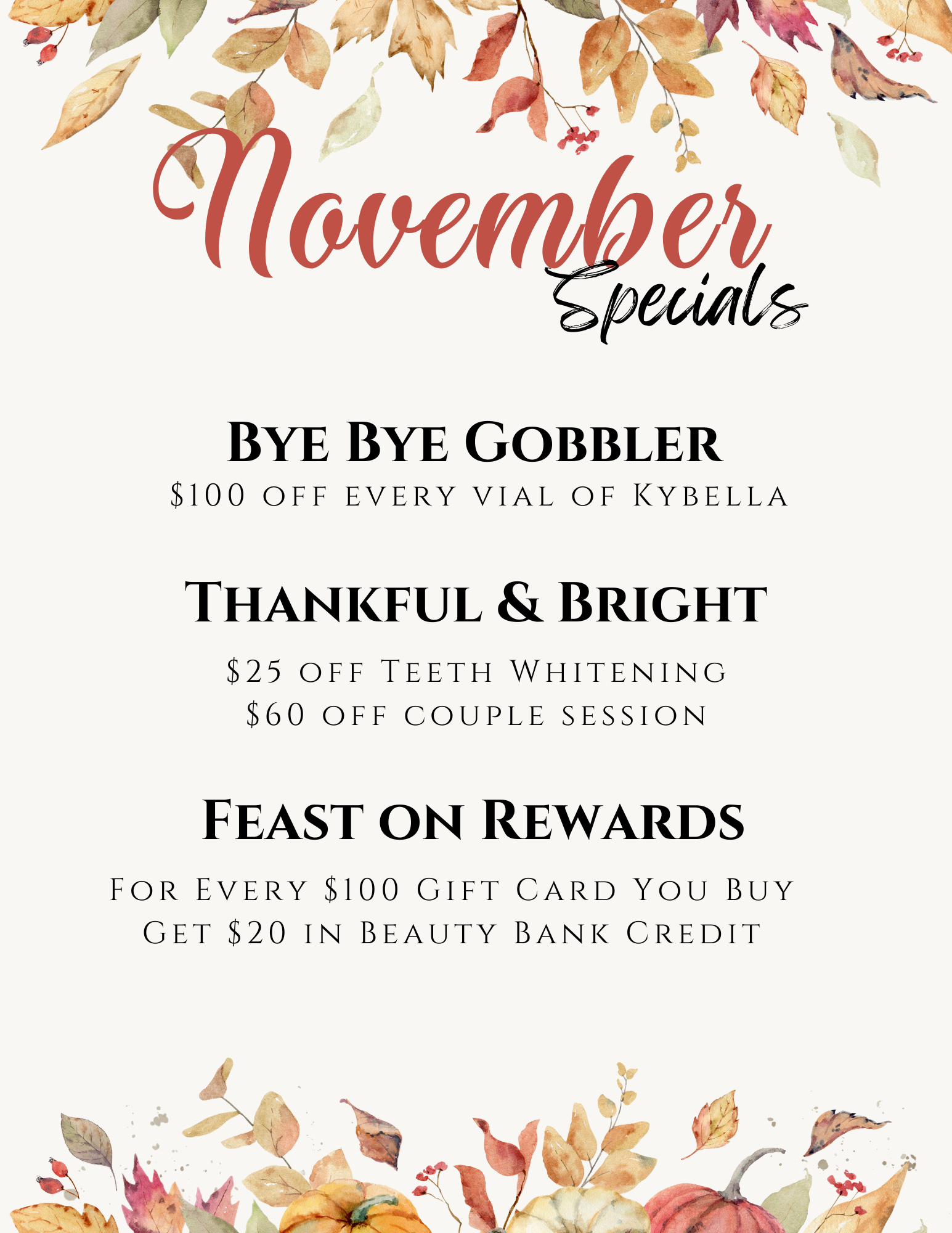 November specials: Kybella, teeth whitening, couple session discounts, and gift card reward. Fall theme with leaves.