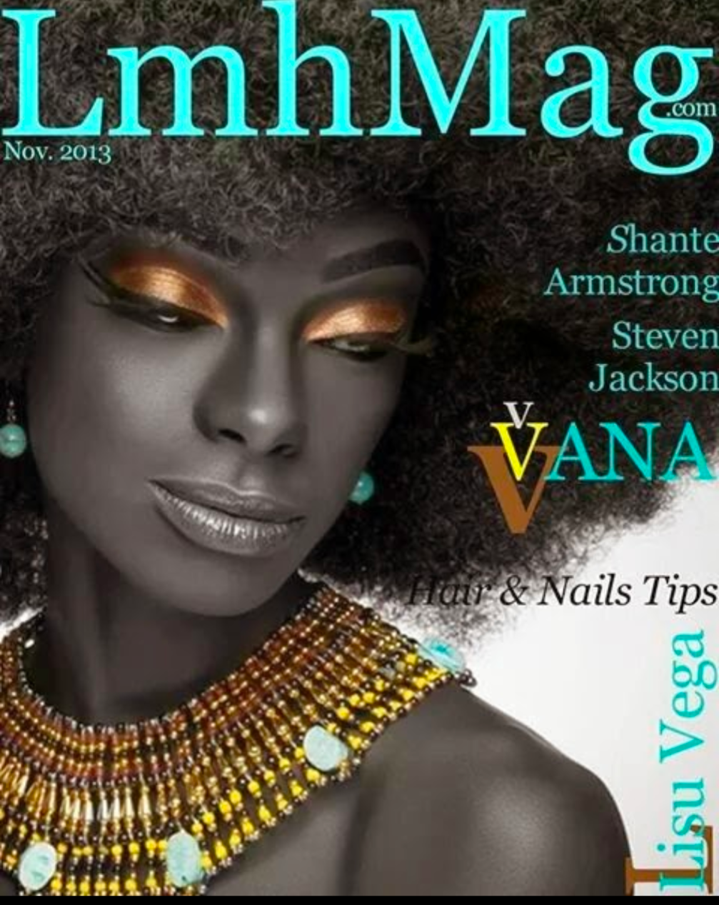 A magazine cover with a woman on it titled lmhmag