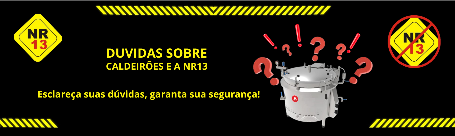 Caldeirão Industrial e a NR13