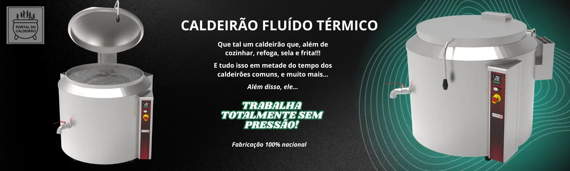 Banner com imagens de caldeirões fluído térmico em aço inox