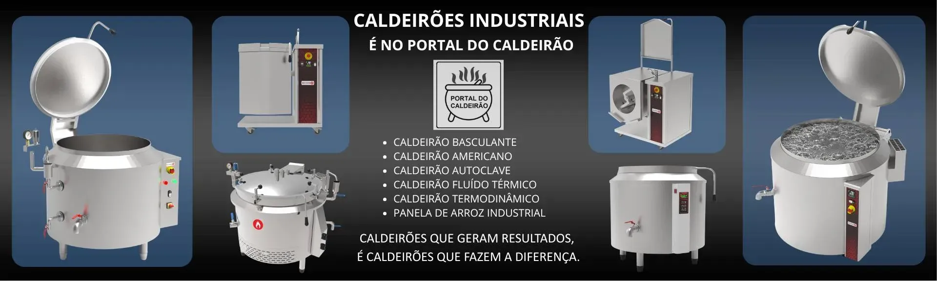 Banner com imagens de caldeirões industriais.