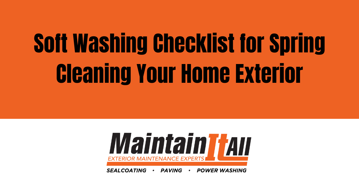 A soft washing checklist for spring cleaning your home exterior