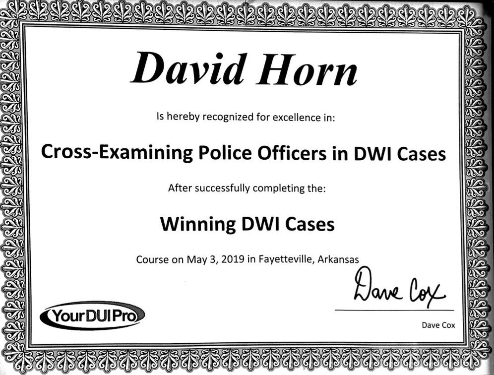 Certificate given to David Horn for completing winning DWI cases