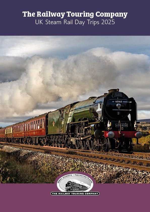 UK Steam Rail Day Trips 2025 Second Edition