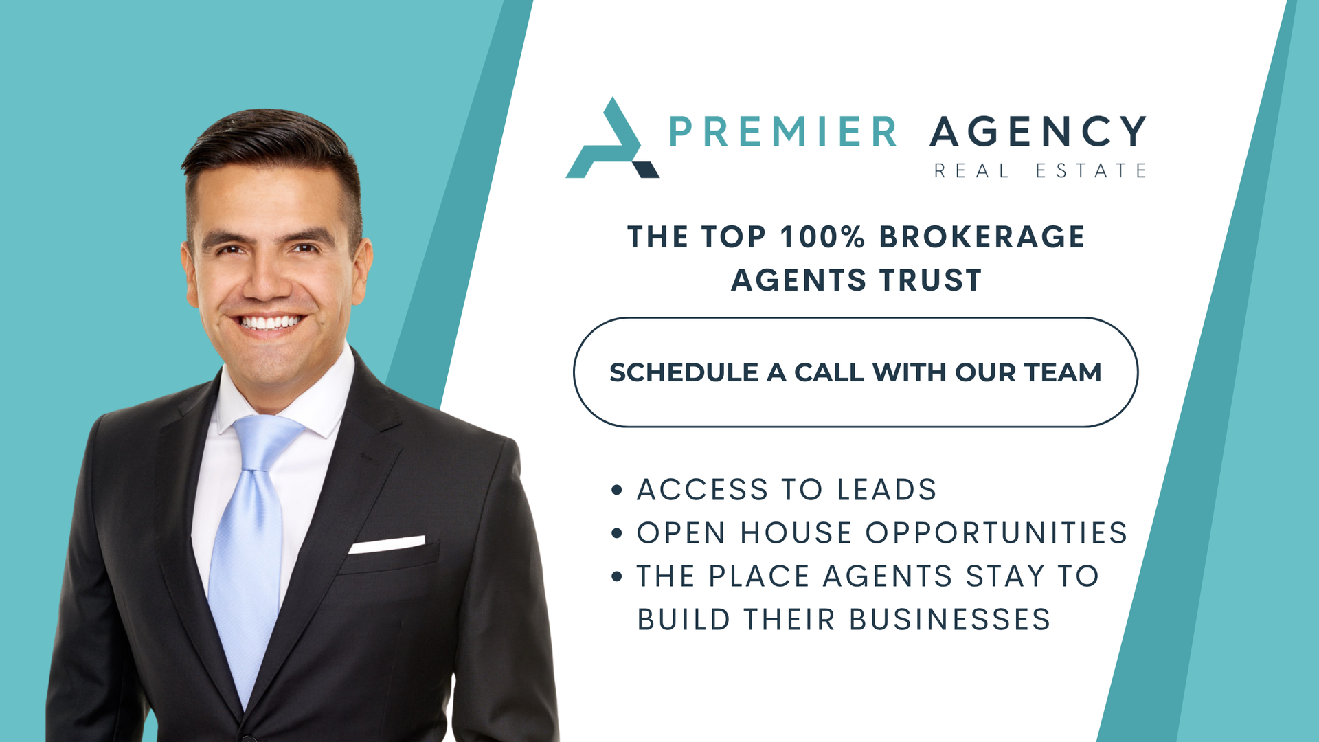 Real estate ad: smiling man in suit, Premier Agency logo, turquoise background, text: 