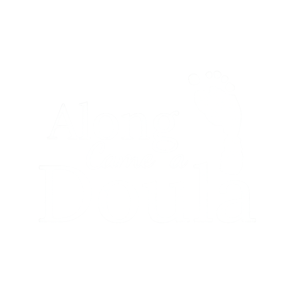Along came a doula. Creating a nurturing space for your parenthood journey.