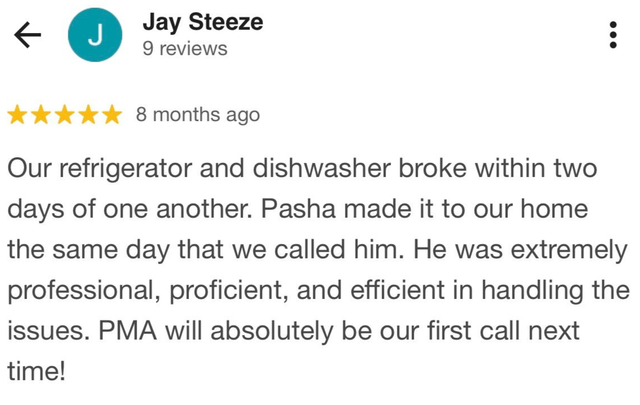 Google review screenshot praising PMA for quick, professional appliance repair after fridge and dishwasher broke