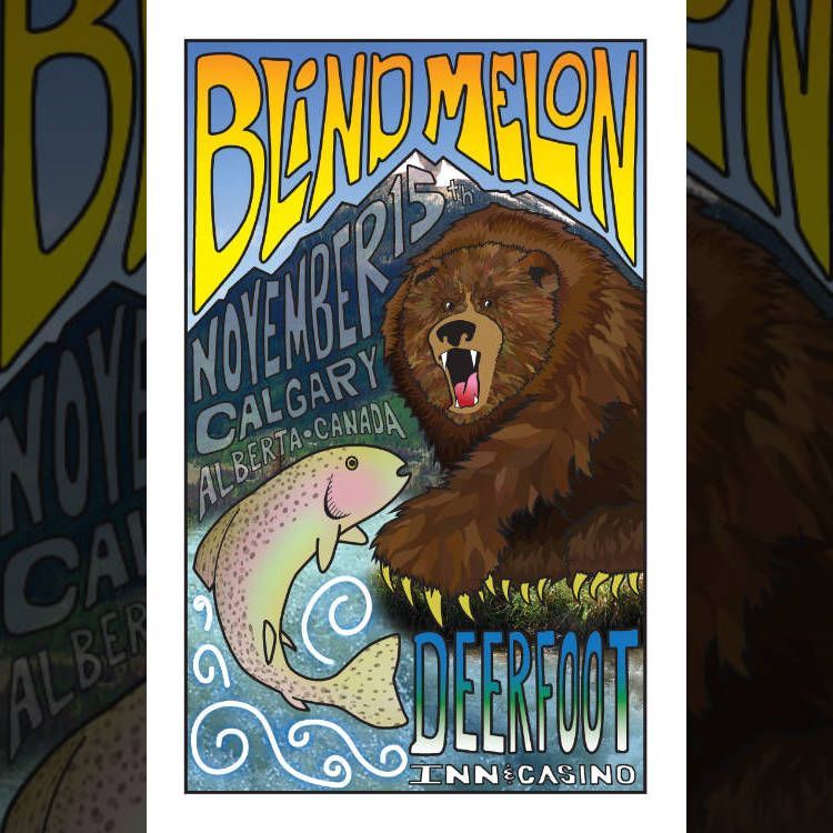 poster illustration for Blind Melon / November 15th, 2014 / Calgary, Alberta / Deerfoot Inn & Casino