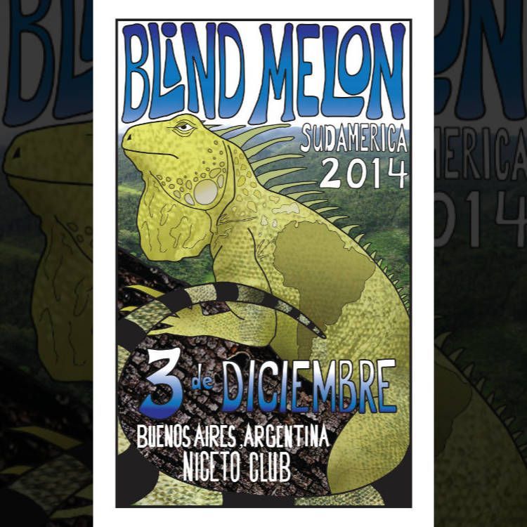 poster illustration for Blind Melon / December 3rd, 2014 / Buenos Aires, Argentina / Niceto Club