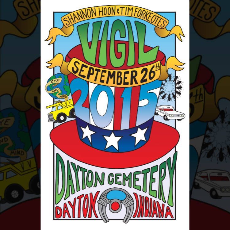 poster illustration for The Vigil for Shannon Hoon / September 26th, 2015 / Dayton, Indiana / Dayton Cemetery