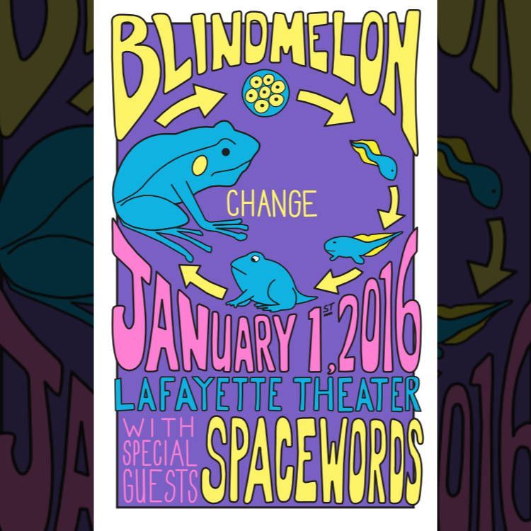 poster illustration for Blind Melon / January 1st, 2016 / Lafayette, Indiana / Lafayette Theater 