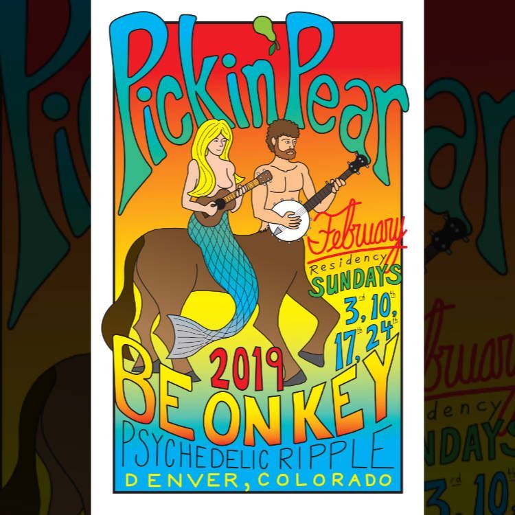 Poster illustration for the Pickin' Pear / February residency 2019 / Denver, Colorado / Be On Key / 