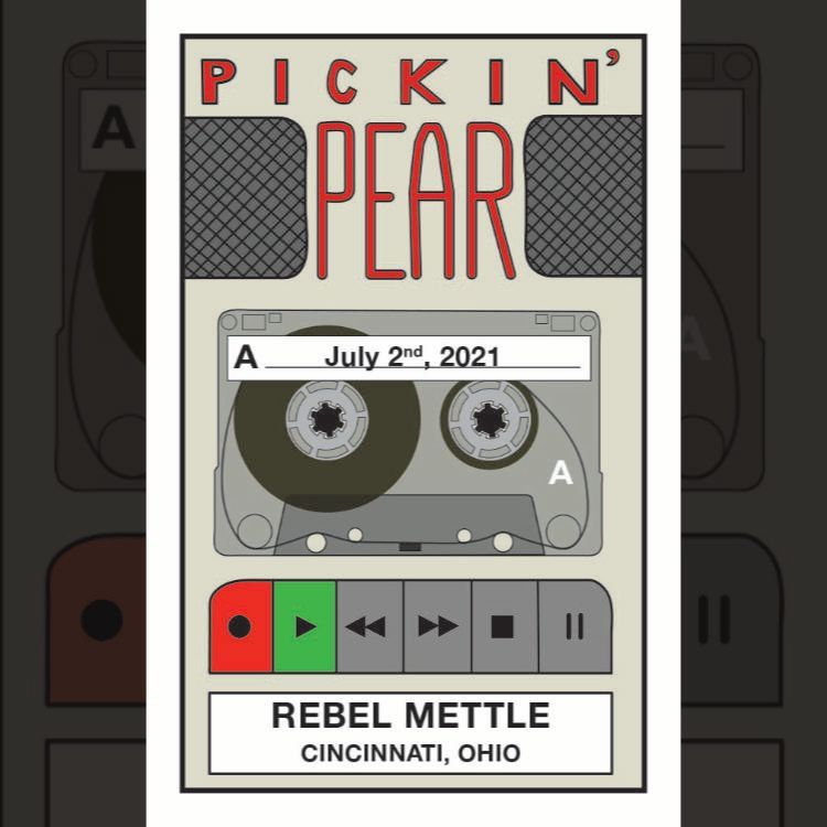 Poster illustration for the Pickin' Pear / July 2nd, 2021 / Rebel Mettle