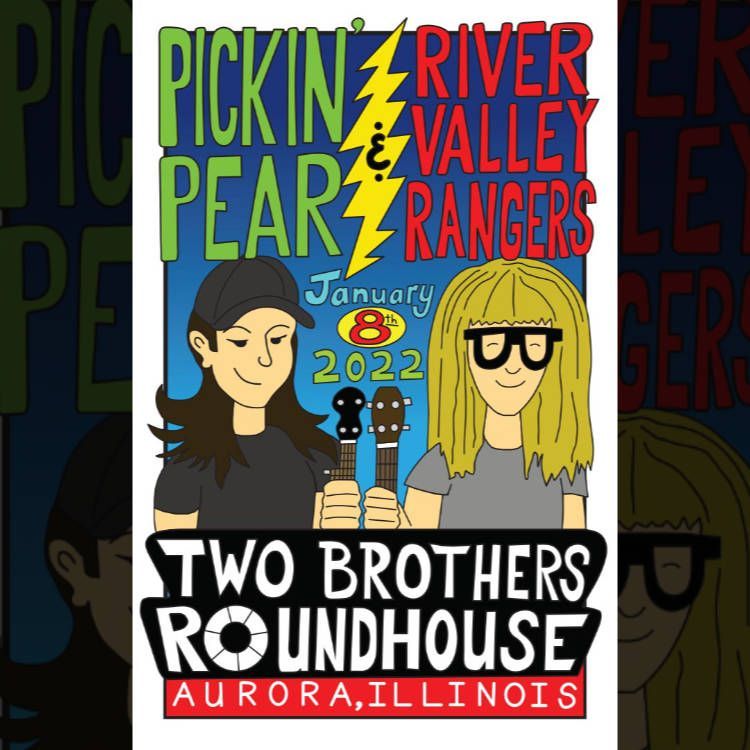 Poster illustration for the Pickin' Pear / January 8th, 2022 / Two Brothers