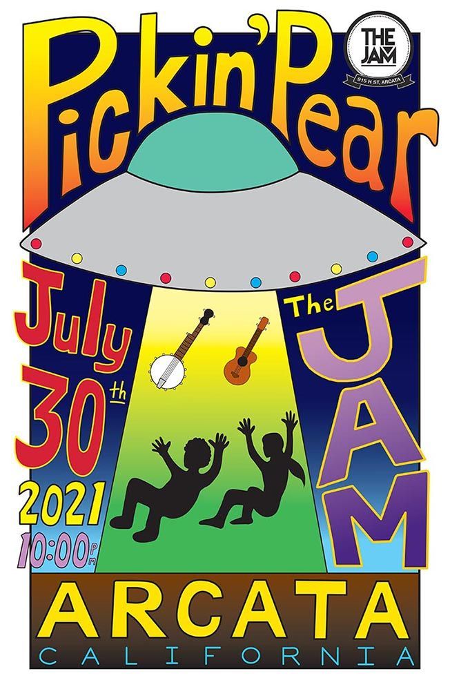 Pickin' Pear 07/30/2021 Arcata, CA - The Jam