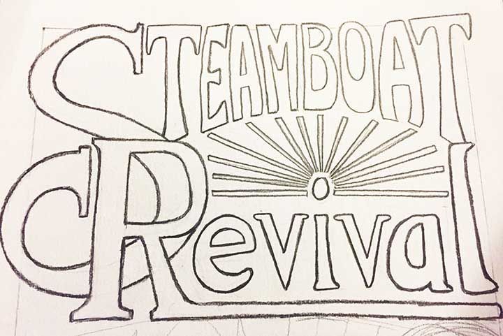 Steamboat Revival / hand-drawn lettering