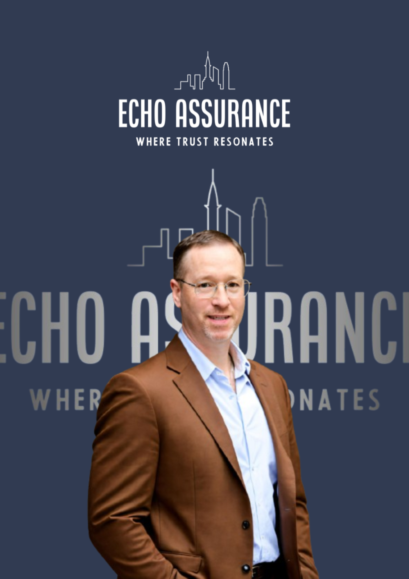 Founder of Echo Assurance