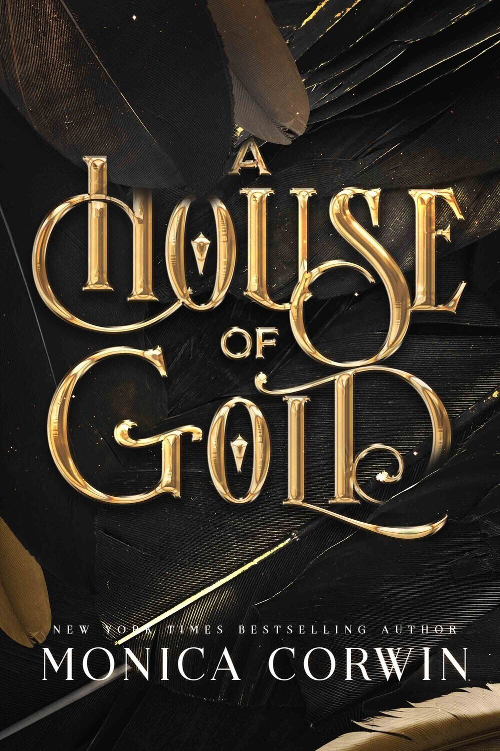 Cover for A House of Gold by Monica Corwin