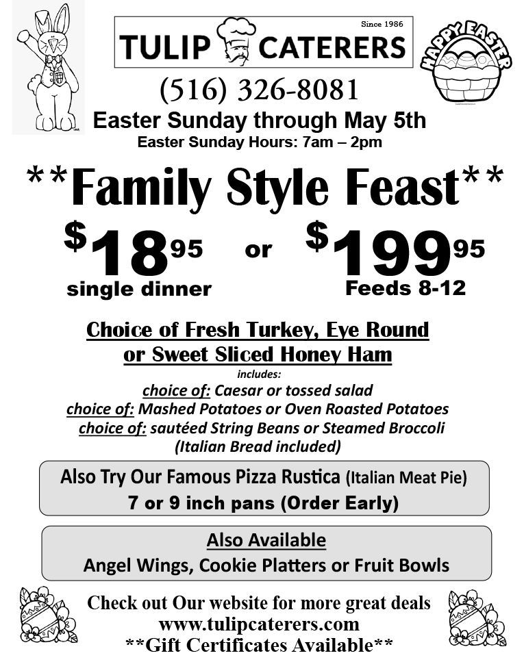 Tulip Caterers Franklin Square Easter Menu
