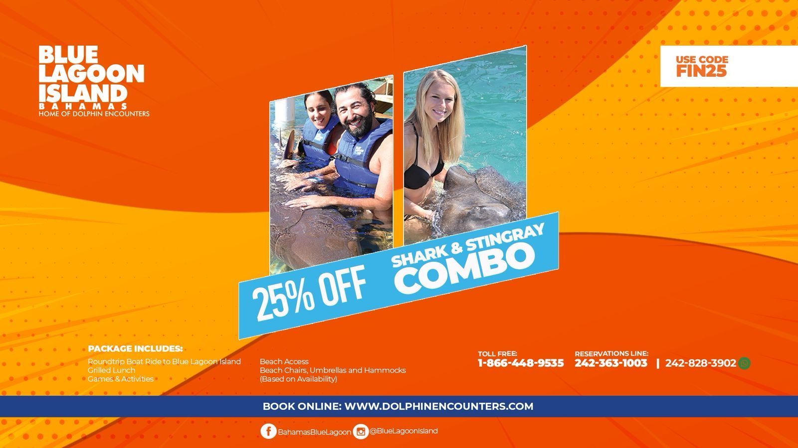 Ad for Blue Lagoon Island's Shark & Stingray Combo. Includes photos of people interacting with animals.