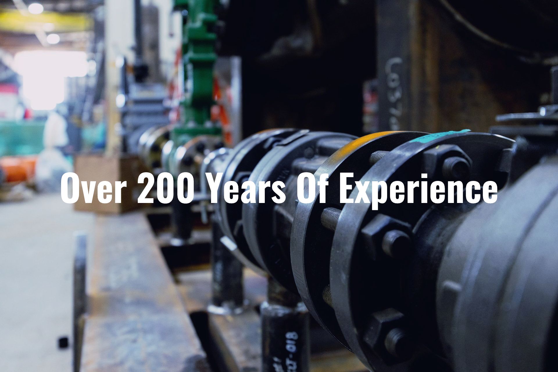 Over 200 years of experience