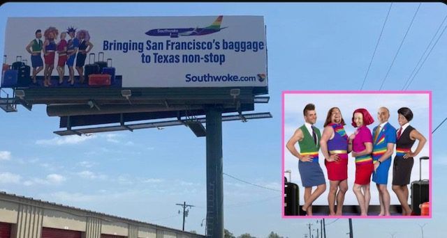 APRIL FOOLS: Billboard Appears In Texas Roasting Southwest Airlines’ Woke Policies