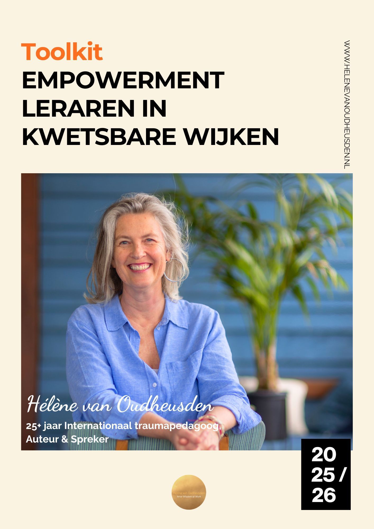 Toolkit Empowerment Leraren in Kwetsbare Wijken van Hélène van Oudheusden. Internationaal traumapedagoog en auteur.