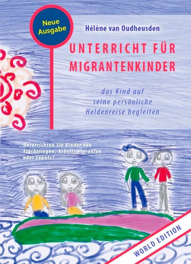 Unterricht für Migrantenkinder - Hélène van Oudheusden