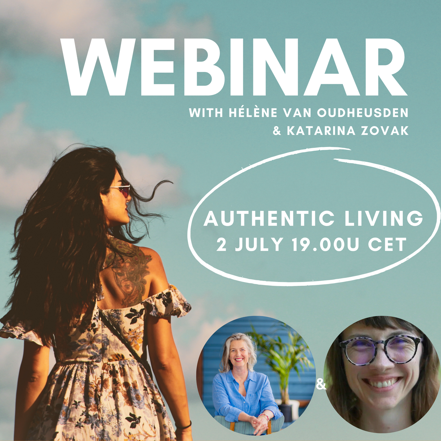 Webinar Authentic Living by Hélène van Oudheusden & Katarina Zovak