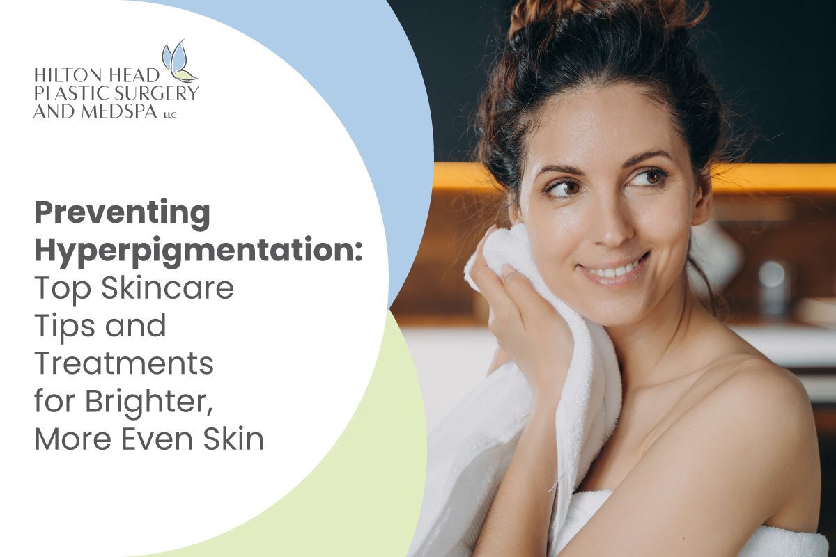 Preventing Hyperpigmentation: Top Skincare Tips and Treatments for Brighter, More Even Skin