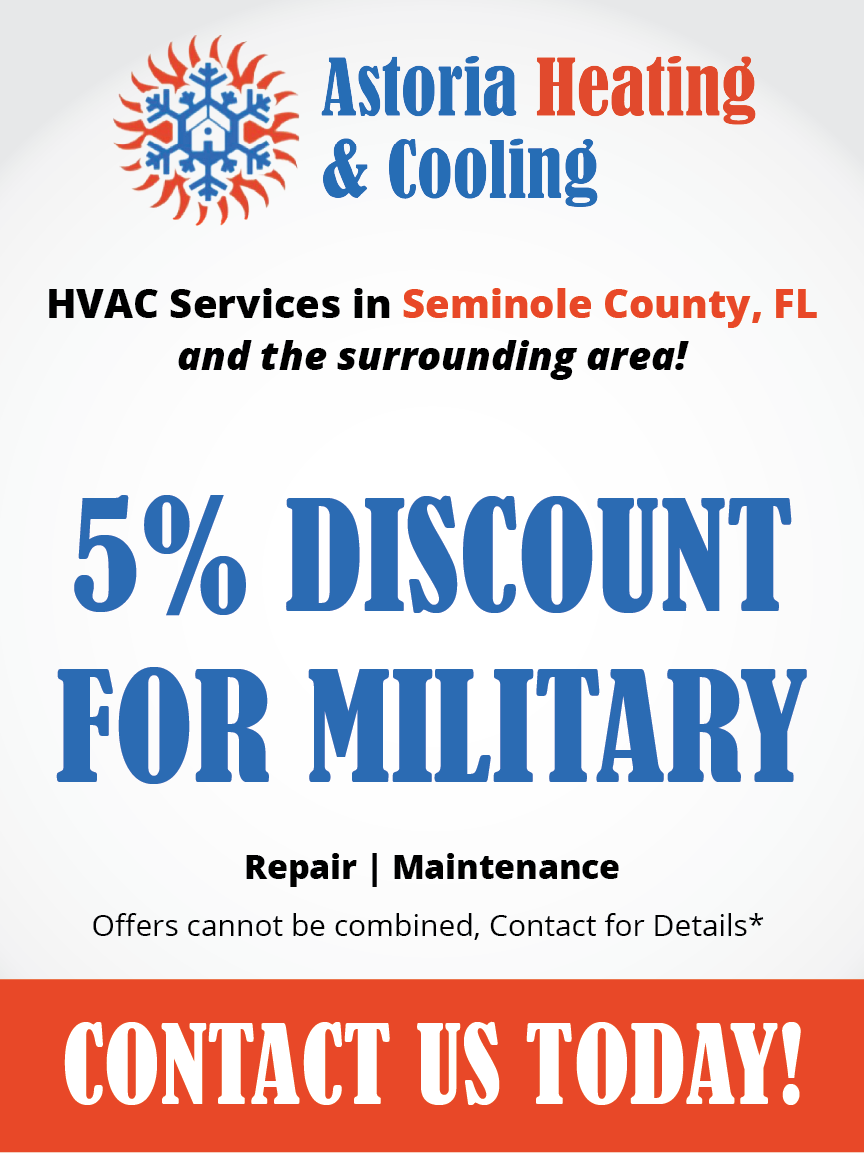 Astoria Heating & Cooling's advertisement featuring a 5% discount for military personnel on HVAC services. The flyer covers Seminole County, FL, and surrounding areas, and includes installation, repair, and maintenance services.