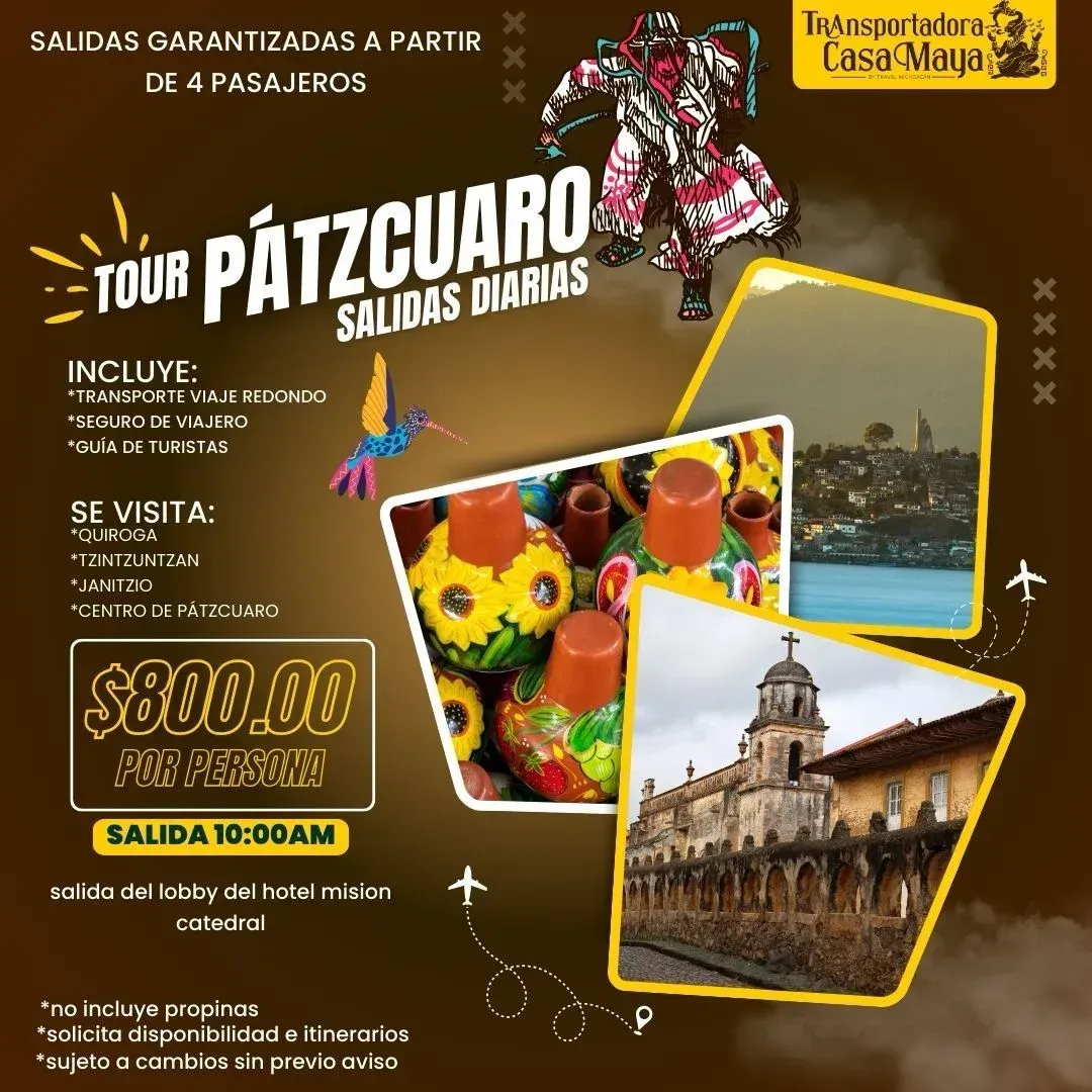 Un anuncio de un tour llamado Tour Patzcuaro