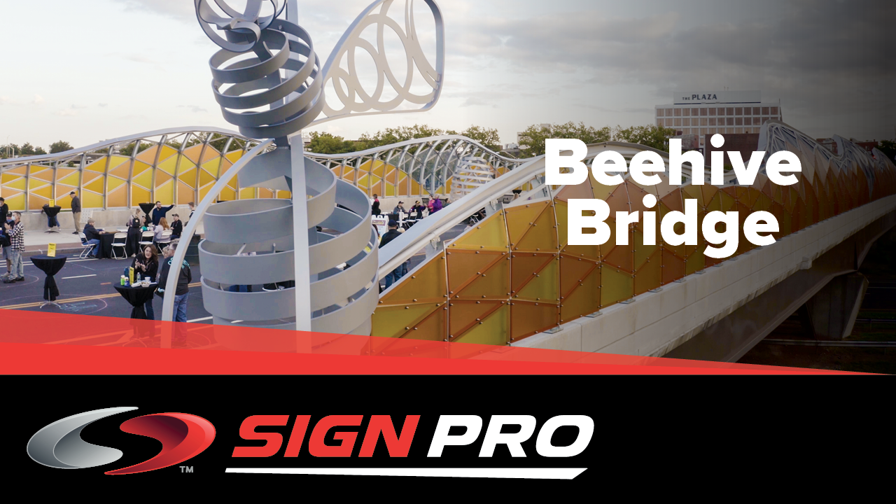 Sign Pro Beehive Bridge