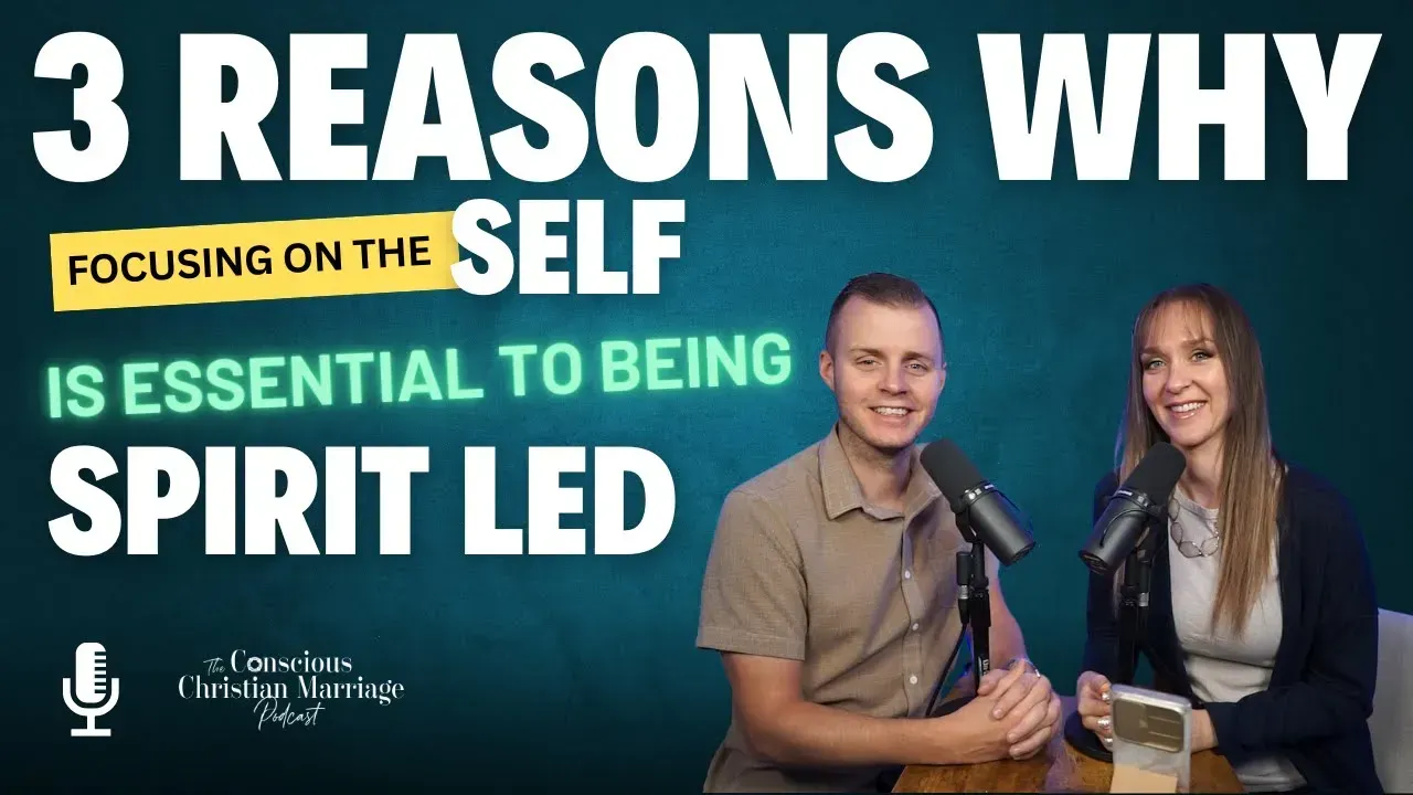 Three reasons why focusing on the self is essential to being spirit led