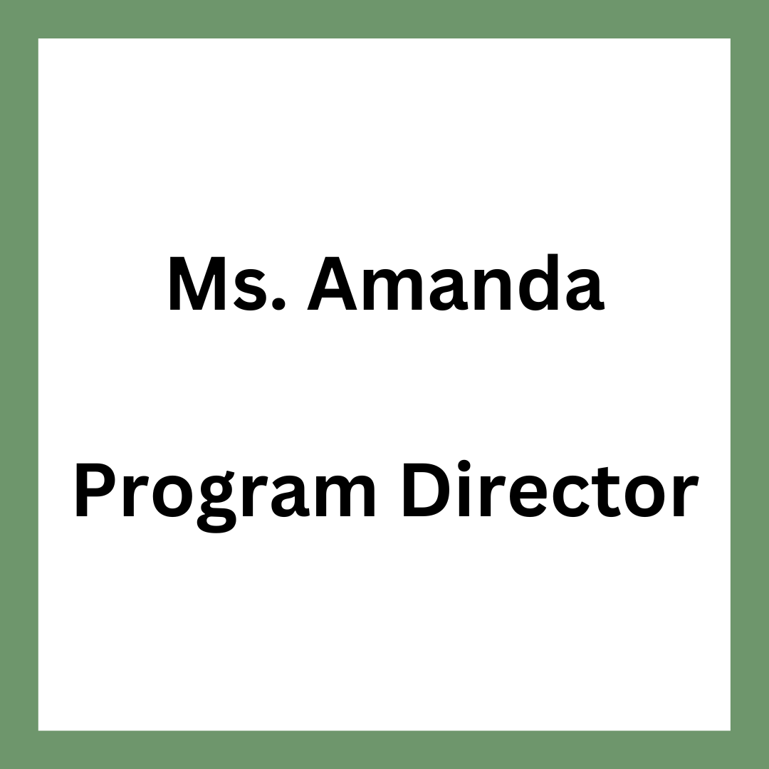 A picture of a program director named ms. amanda.