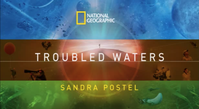 A national geographic poster for troubled waters by sandra postel