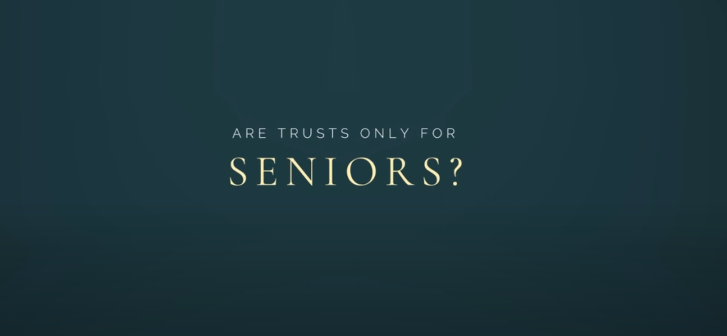 A blue background with the words are trusts only for seniors