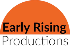 Early Rising Productions