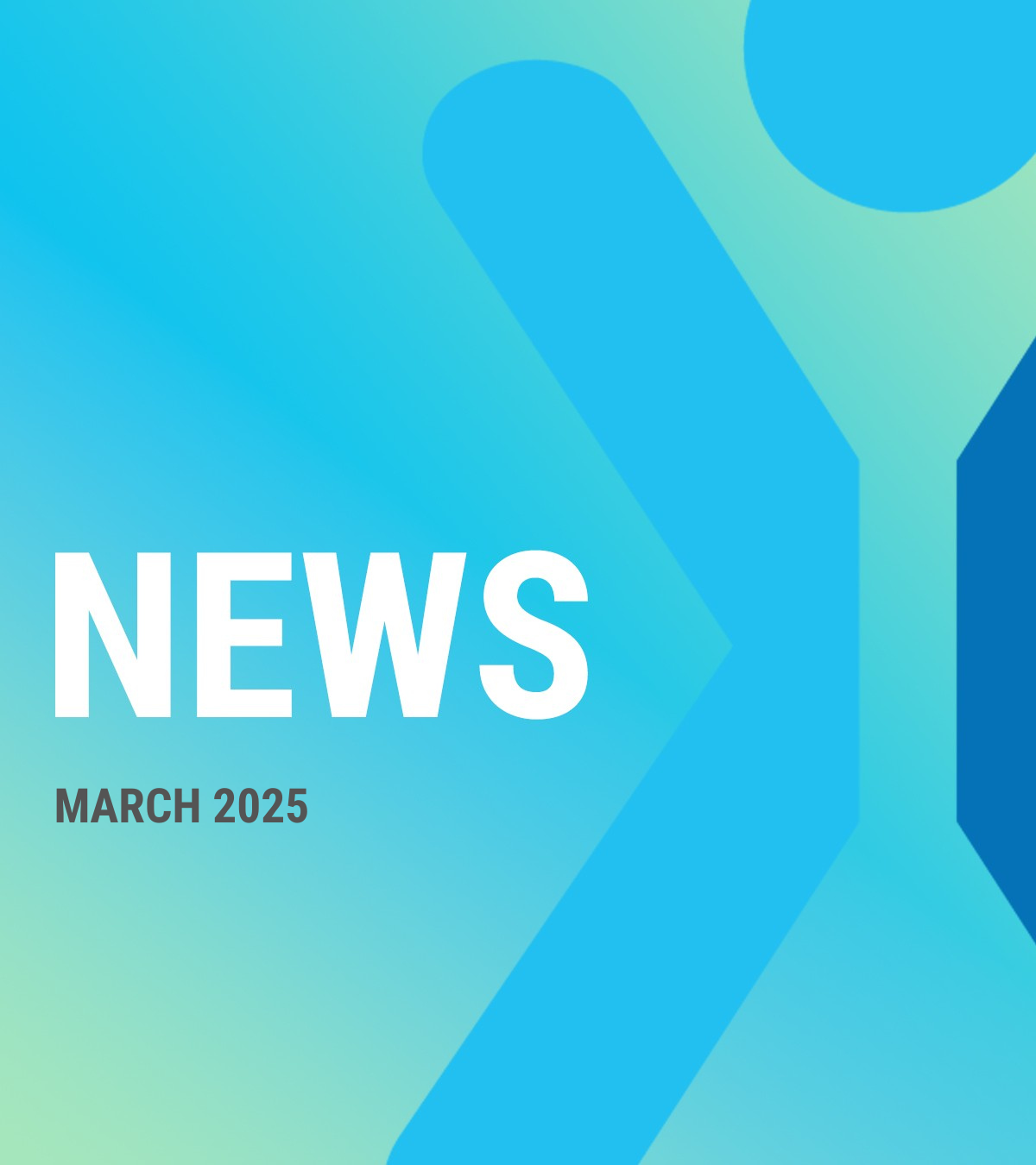 March 2025 NEWS